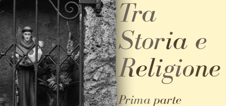 Storia e religione (prima parte)