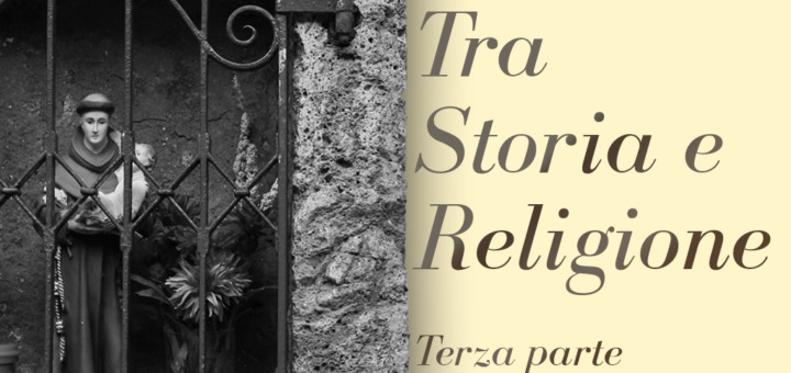 Storia e religione (terza parte)